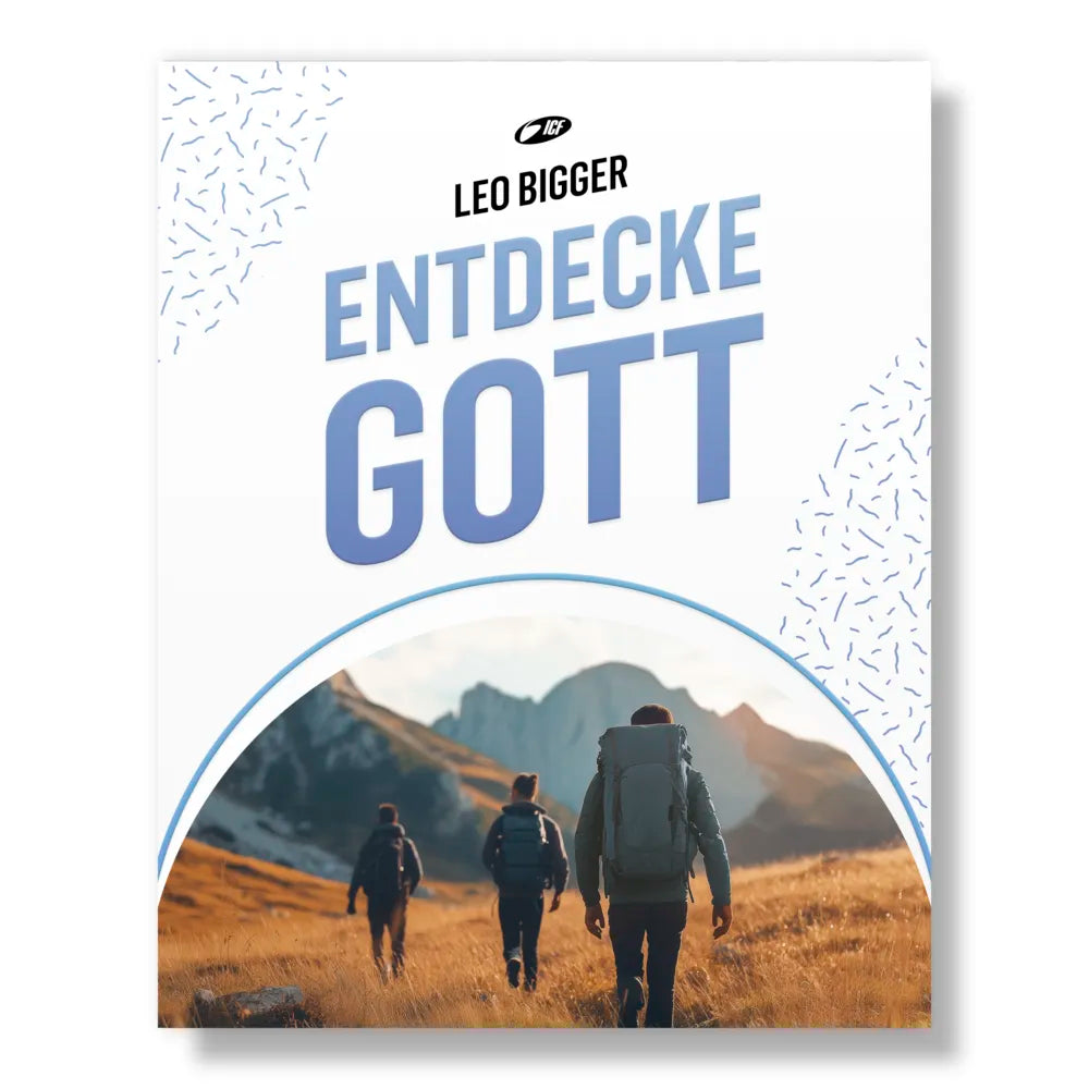 Glaubenskurs - Entdecke Gott