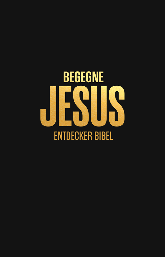 BEGEGNE JESUS - Entdecker Bible
